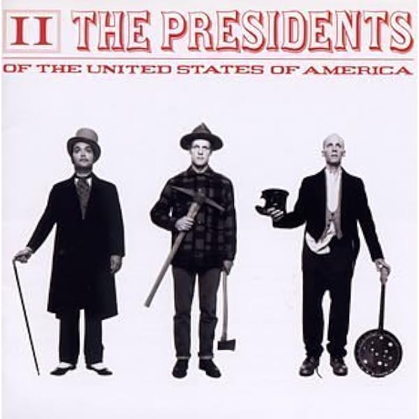 Amazon.co.jp: Presidents Of The United States Of America: ミュージック